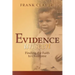 Evidence Unseen: Finding the Faith to Overcome