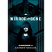 Mirror and Bone
