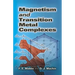 Magnetism and Transition Metal Complexes