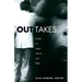 Out Takes: Essays on Queer Theory and Film