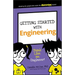 Getting Started with Engineering: Think Like an Engineer!