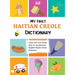 My First Haitian Creole Dictionary