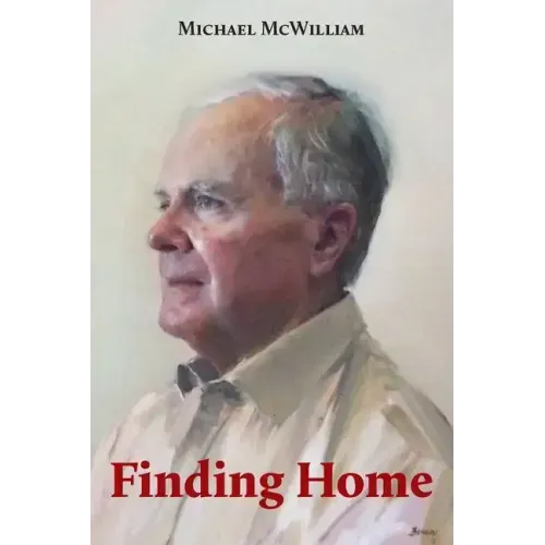 Finding Home: A memoir