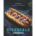 Riverdale Cookbook: The Chock'lit Kitchen