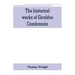 The historical works of Giraldus Cambrensis: containing the topography of Ireland, and the history of The conquest of Ireland, translated by " - Thoma