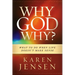 Why, God, Why?