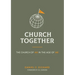 Church Together: The Church of We in the Age of Me