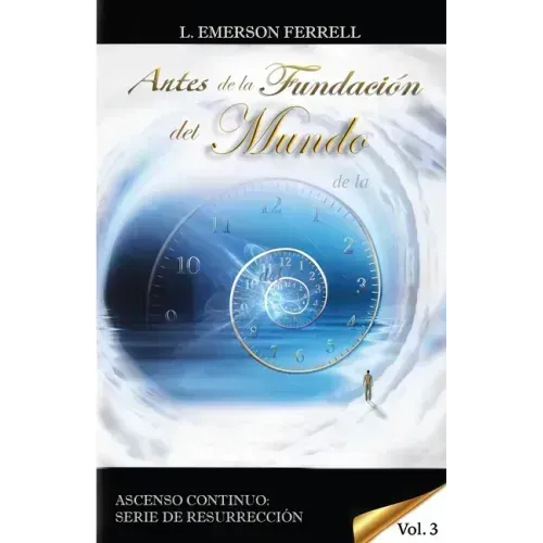 Antes De La Fundación Del Mundo