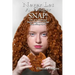 Never Let A Ginger SNAP!: Life As A Redhead Imparting Knowledge Dispelling Myths