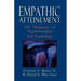 Empathic Attunement: The 'Technique' of Psychoanalytic Self Psychology