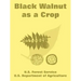 Black Walnut as a Crop