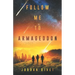 Follow Me to Armageddon