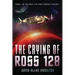 The Crying of Ross 128: Book 1 in the Ross 128 First Contact Trilogy
