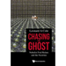 Chasing the Ghost: Nobelist Fred Reines and the Neutrino