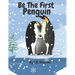 Be the First Peguin: Be The Change You Seek
