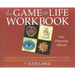 The Game of Life Workbook: Florence Scovel Shinn's Prosperity Classic -Newly Expanded with Life Changing Exercises and Tools