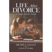 Life After Divorce: A Single Parents Guide
