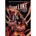 It Took Luke: Overworked & Underpaid