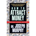 How to Attract Money (Original Classic Edition)