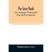 The Gove book; history and genealogy of the American family of Gove, and notes of European Goves