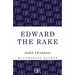 Edward the Rake