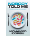 Nobody Told Me: Hidden Truths About Unhealthy Foods in America and Their Link to Diseases