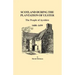 Scotland During the Plantation of Ulster: The People of Ayrshire, 1600-1699