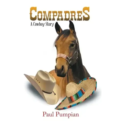 Compadres: A Cowboy Story