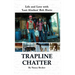 Trapline Chatter: Life and Love with 'Last Alaskan' Bob Harte