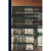 Howland-Crocker-Jenkins-Holbrook: a Genealogy--the Following Pages Are Gathered in Compliment to My Children and Their Descendants, to Show Some of th