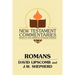 Romans: A Commentary on the New Testament Epistles