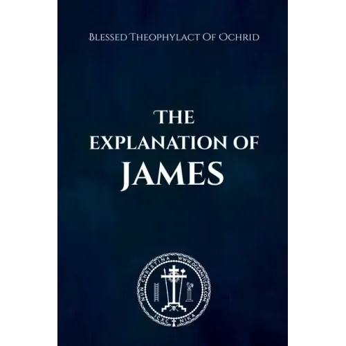 The Explanation of James