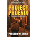Project Phoenix: The Search for Immortality