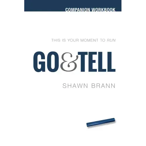Go & Tell: Companion Workbk