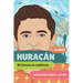 Huracán: Mi Historia de Resiliencia