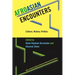 Afroasian Encounters: Culture, History, Politics