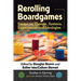 Rerolling Boardgames: Essays on Themes, Systems, Experiences and Ideologies