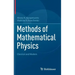 Methods of Mathematical Physics: Classical and Modern