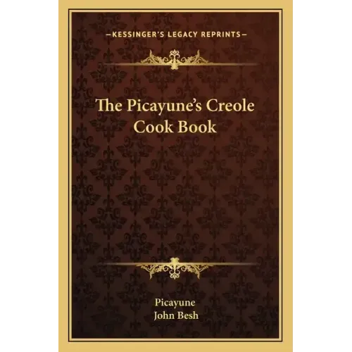 The Picayune's Creole Cook Book