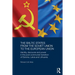 The Baltic States from the Soviet Union to the European Union: Identity, Discourse and Power in the Post-Communist Transition of Estonia, Latvia and L