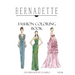 BERNADETTE Fashion Coloring Book Vol.16: Hollywood Glamour