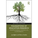 Foundations of Education Research: Understanding Theoretical Components