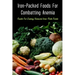 Iron-Packed Foods For Combatting Anemia: Guide For Eating Natural Iron-Rich Foods: All You Need To Know About Iron Supplements