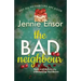 The Bad Neighbour