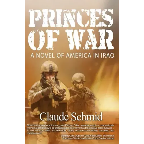 Princes of War: A Novel of America in Iraq