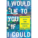 I Would Lie to You If I Could: Interviews with Ten American Poets