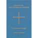 Handbook for Liturgical Studies, Volume II: Fundamental Liturgy Volume 2