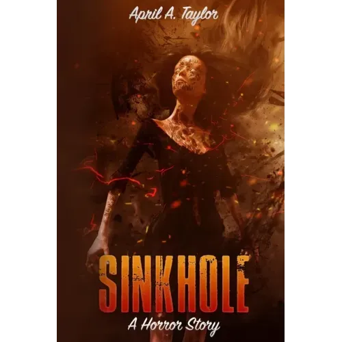 Sinkhole: A Horror Story