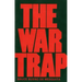 The War Trap