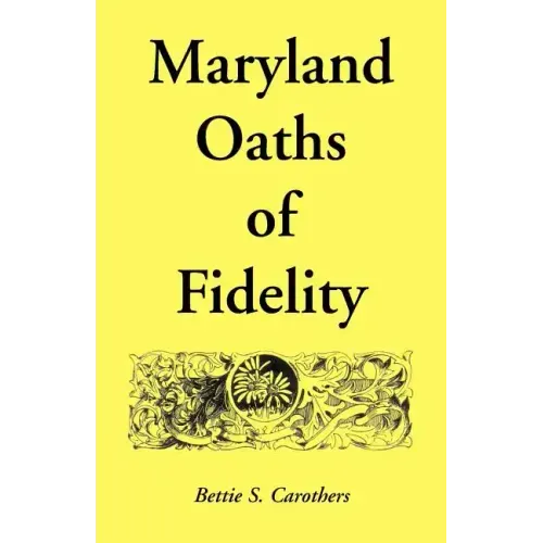 Maryland Oaths of Fidelity